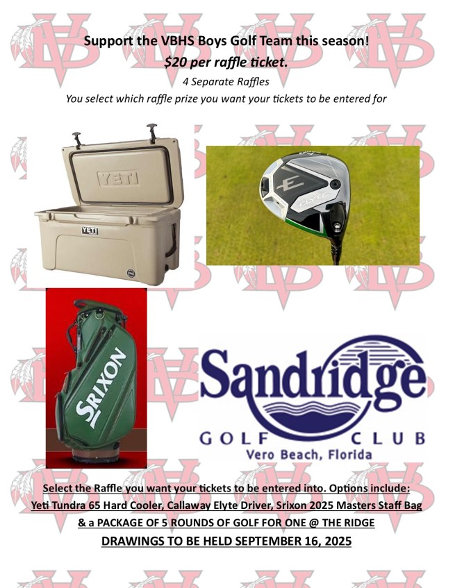 $20 Raffle for an Item of Your Choice in Support of VBHS Boys Golf Team